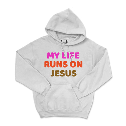 My Life Runs On Jesus Hoodie